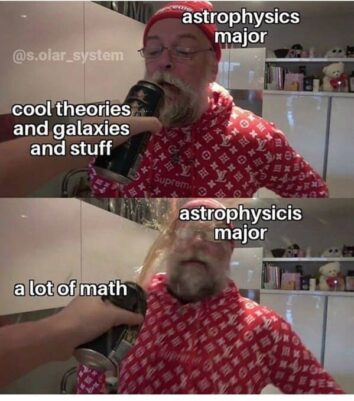 45 Science And Math Memes You Don't Have To Be Nerdy To Laugh At But It ...