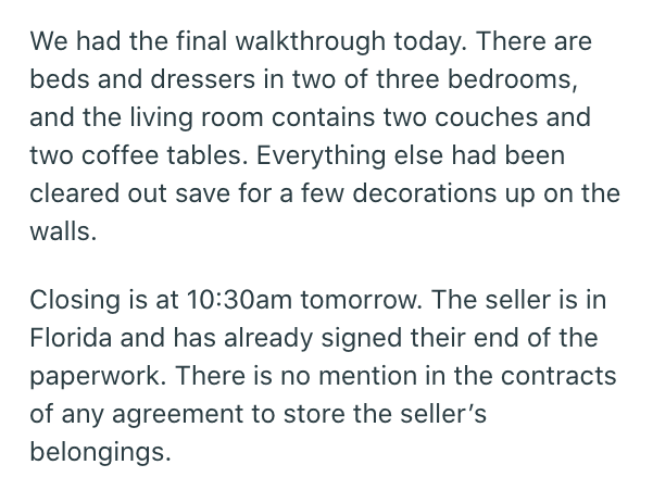 First Time Homebuyers Confused When Previous Owners Expect Them To "Store" Their Old Furnature - Jarastyle