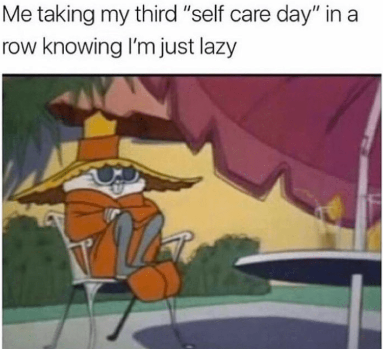 30+ Self Care Memes For Folks Who Know Laughter Heals The Soul - Jarastyle