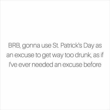 48 Funny St. Patrick's Day Memes To Enjoy Over A Pint Of Green Beer