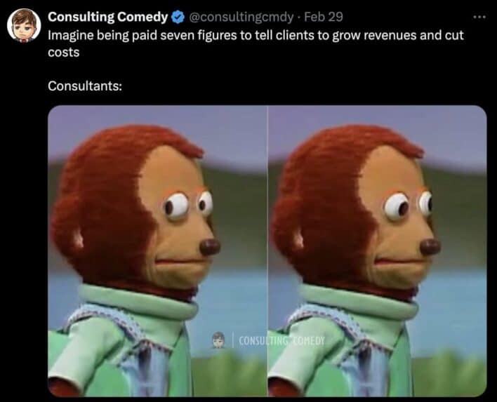 40 Funny Consulting Memes For Employees Who Sold Their Soul For Money