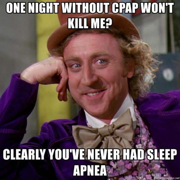 30 Sleep Apnea Memes For Chronic Snorers With A CPAP Dream Snorkel