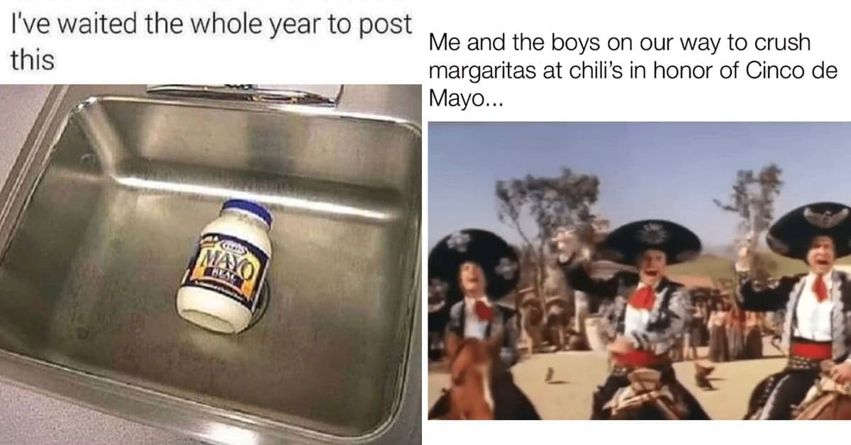 30 Funny Cinco De Mayo Memes To Spice Up Your Fiesta 30-funny-cinco-de-mayo-memes-to-spice-up-your-fiesta