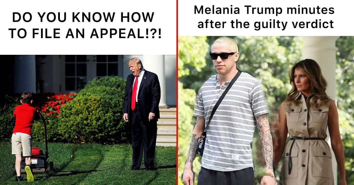 35+ Funny Memes Reacting To Trump's Guilty Verdict That Are Flooding ...