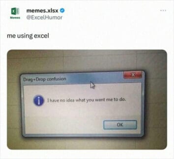 45+ Funny Excel Memes That Every Spreadsheet Warrior Will Relate To ...