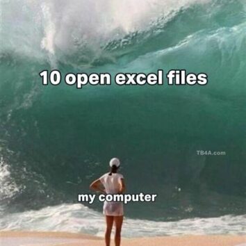 45+ Funny Excel Memes That Every Spreadsheet Warrior Will Relate To ...