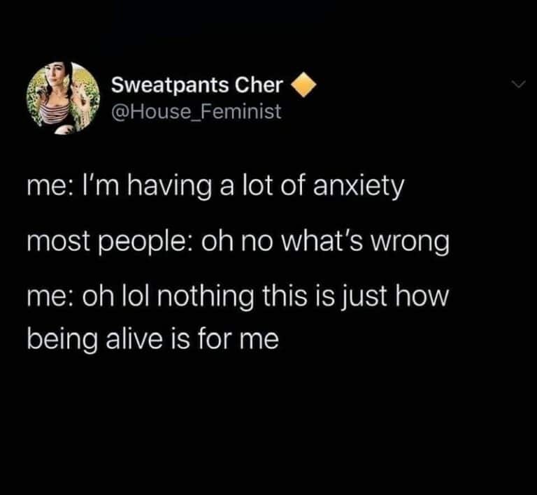 40 Hilarious Anxiety Memes For Overthinkers Who Can't Stop The Inner ...