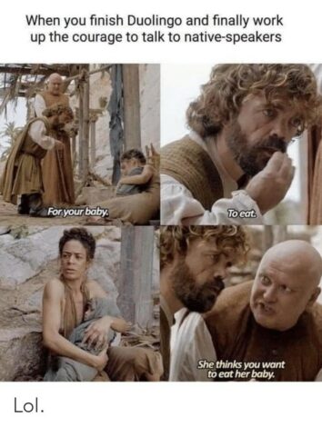 30+ Funniest Duolingo Memes For Cunning Linguists Terrified Of Losing ...
