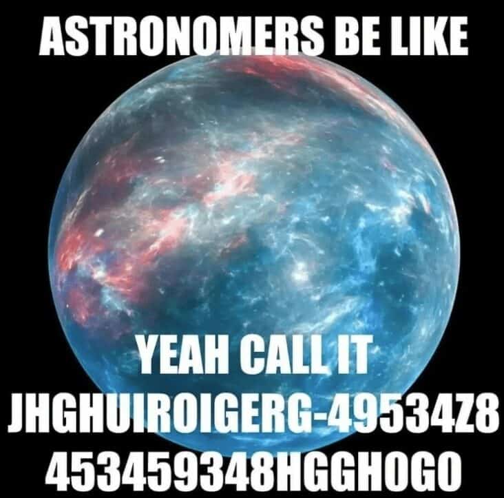 40 Hilarious Astronomy Memes With Laughs That Are Out Of This World