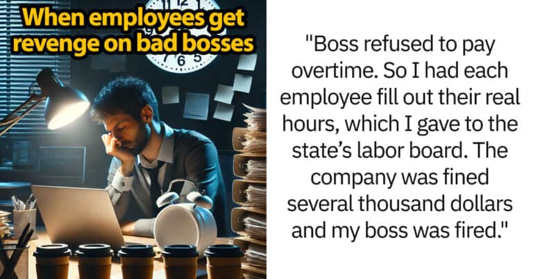 30 Employees Who Got Sweet, Sweet Revenge On A Bad Boss