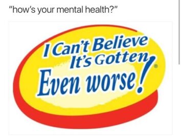 50 Mental Health Memes That Understand You Better Than Your Friends Do