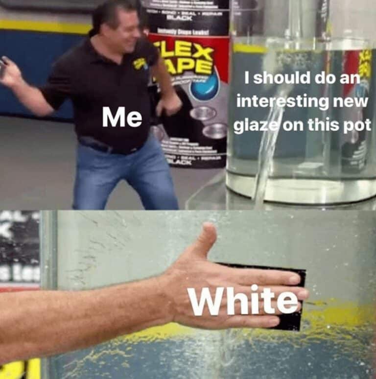 37 Funny Pottery Memes You Can Fire Up In The Comedy Kiln