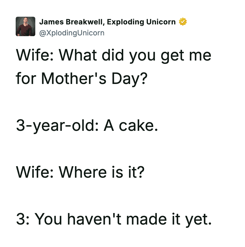 Funny mom meme about a child's gift for Mother's Day with a cake joke.