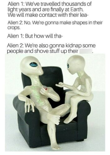 35 Funny Alien Memes That Prove Earth Isn’t Ready for First Contact