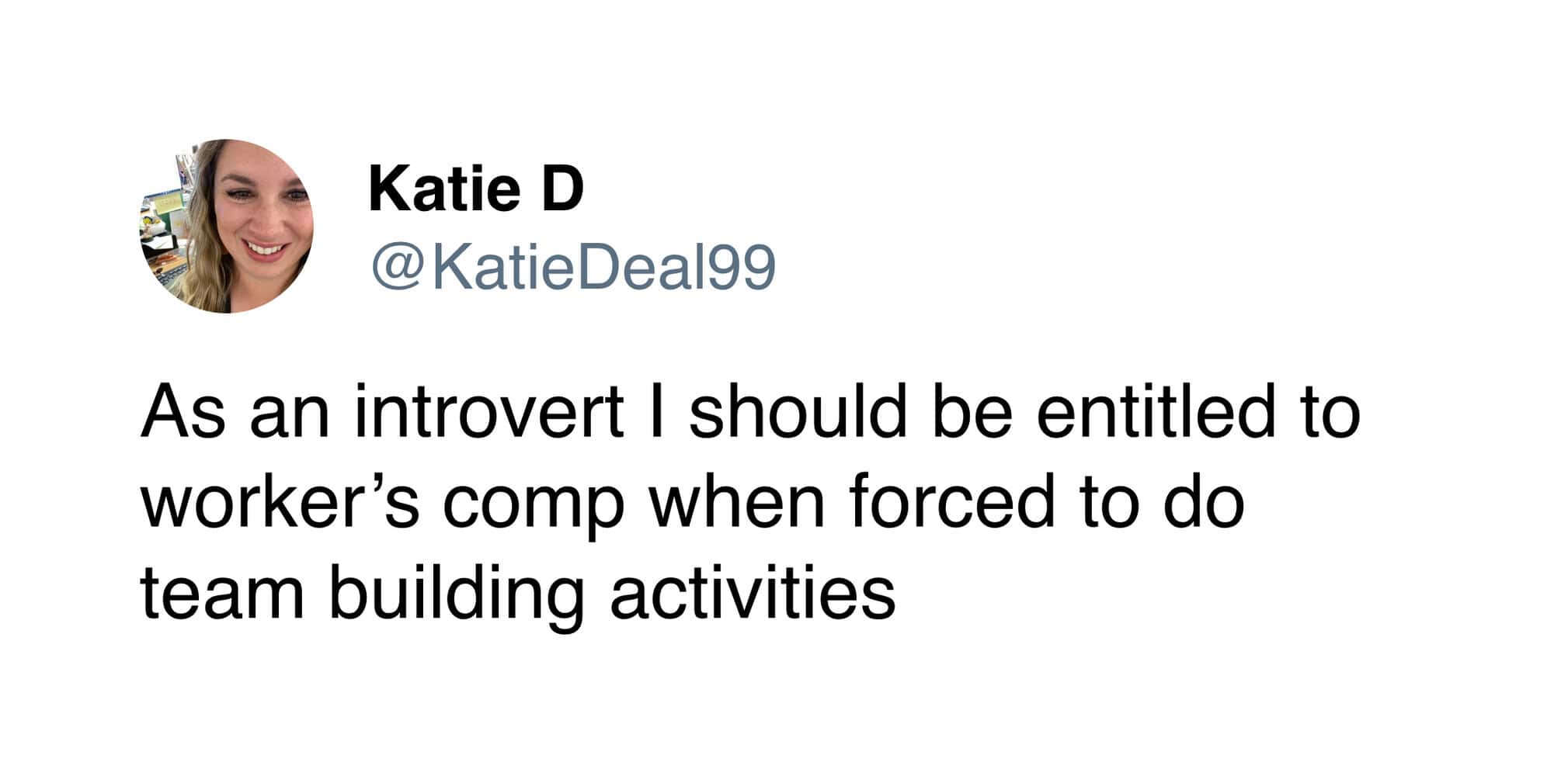 Humorous meme from Pleated Jeans about introverts and team activities.