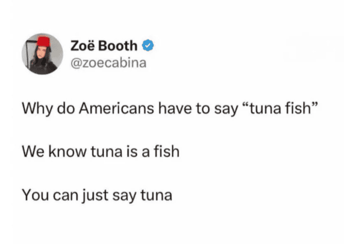 Humorous tuna fish joke about American slang.