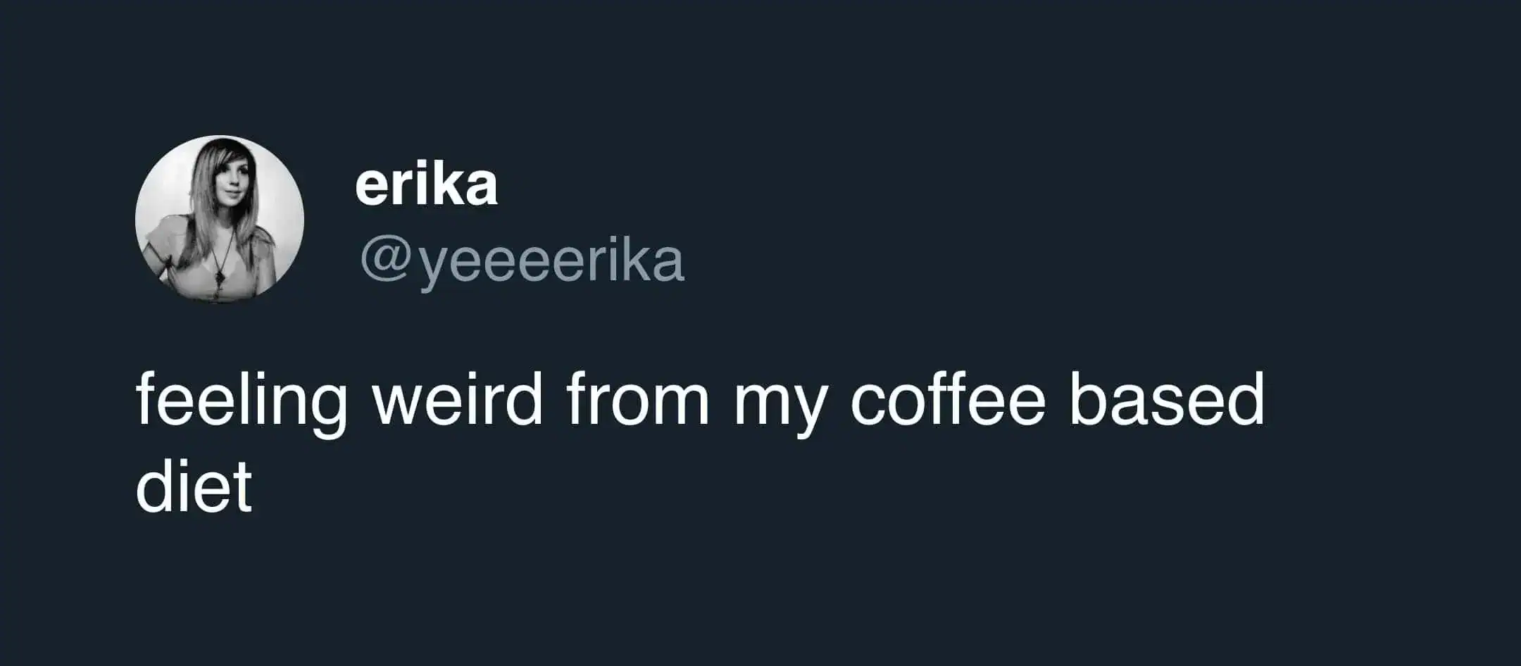 Person holding a coffee mug with a humorous expression about coffee.