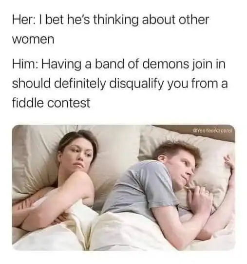 Funny music meme showing a couple in bed with humorous dialogue about band of demons.