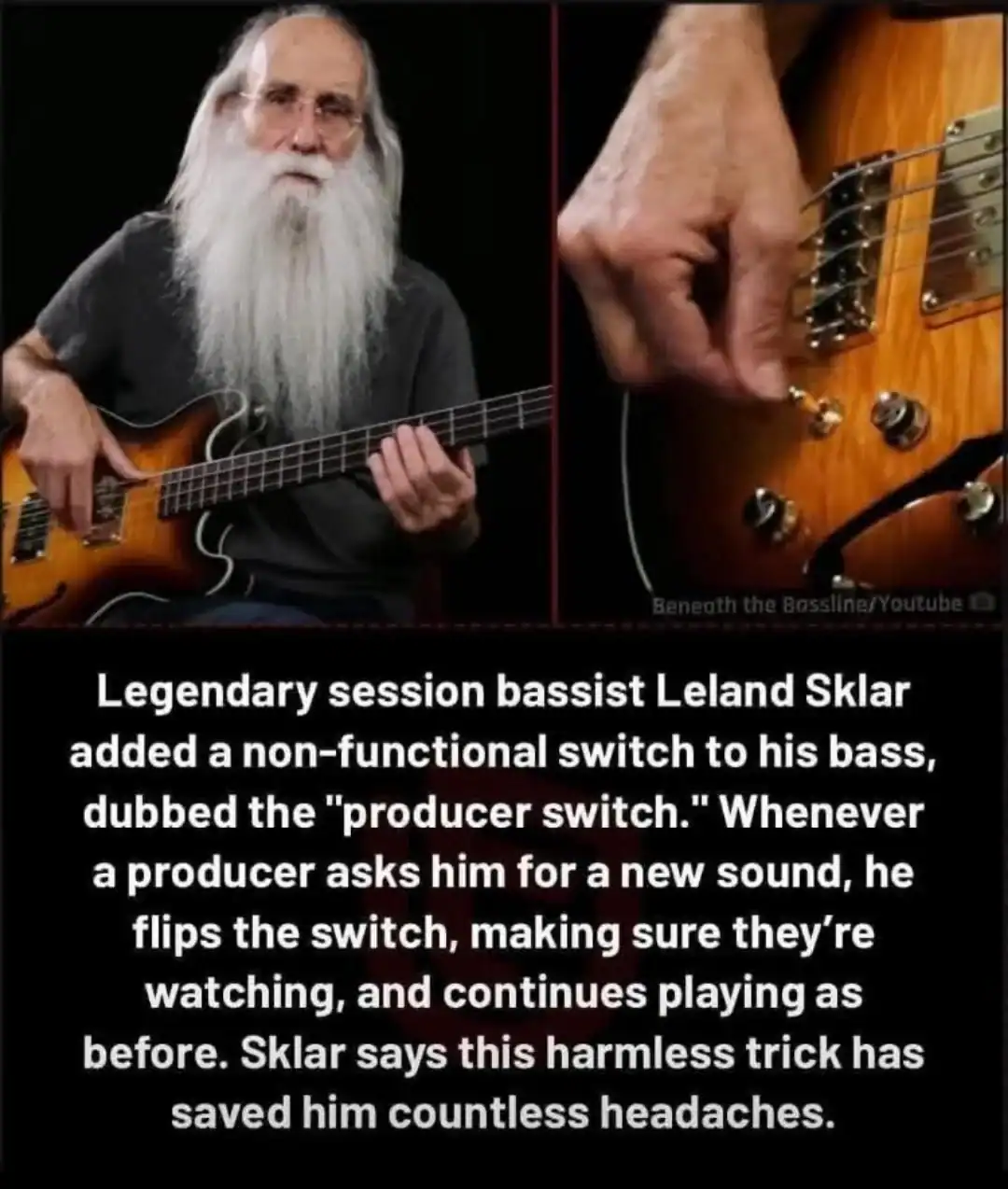 Leland Sklar playing bass with a non-functional switch, showcasing a humorous music meme.