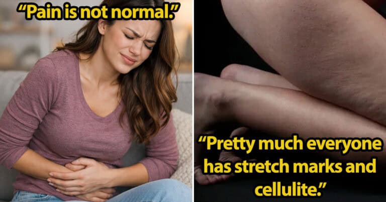 30 Women Share What They Wish They’d Known About Their Bodies Sooner And It’s Actually Important