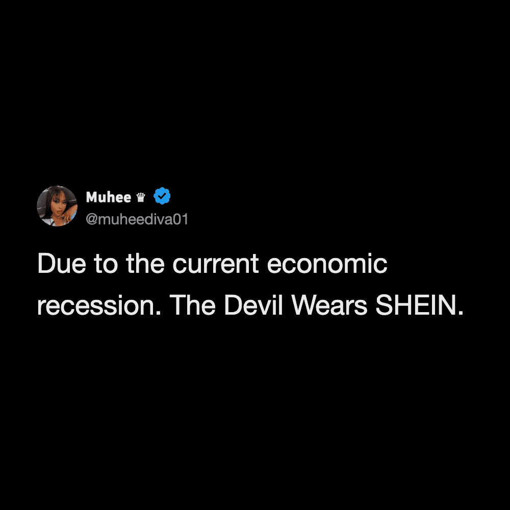 Humorous tweet about economic recession and the devil wearing SHEIN.