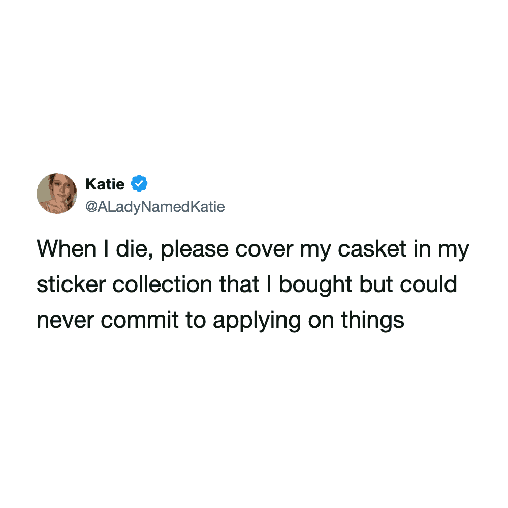 Humorous image featuring a tweet about death, caskets, and sticker collections, highlighting witty h.