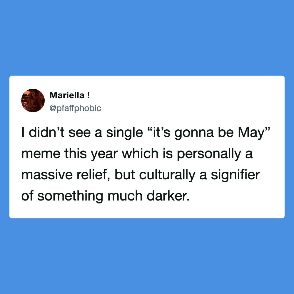 Humorous tweet highlighting May's impact and darker cultural connotations.