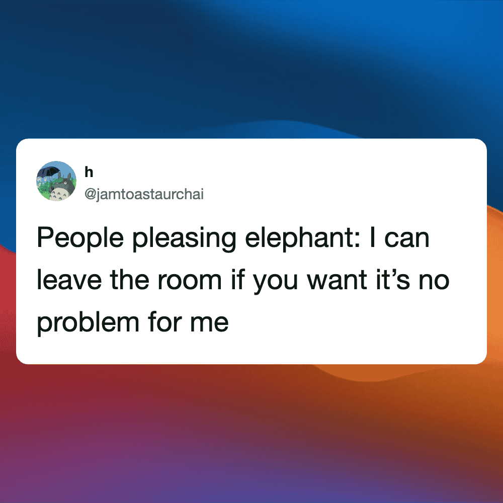 Humorous tweet about an elephant's people-pleasing behavior, shared on Twitter.