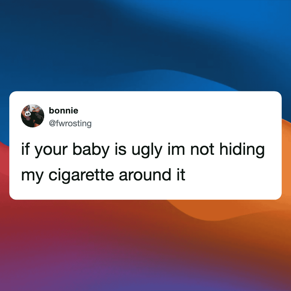 Humorous tweet about a baby and cigarette hiding, with a playful tone.