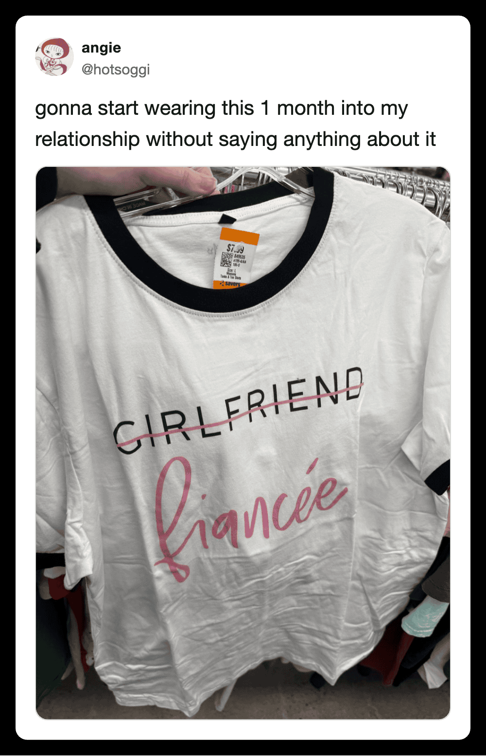 Humorous T-shirt with "Girlfriend" crossed out and "fiancee" written in pink.
