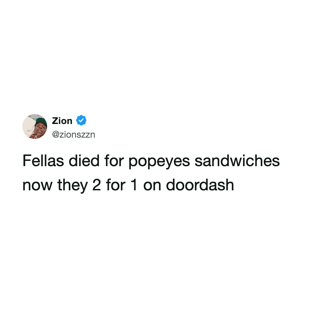 Humorous meme from Pleated Jeans about Popeyes sandwiches and DoorDash.