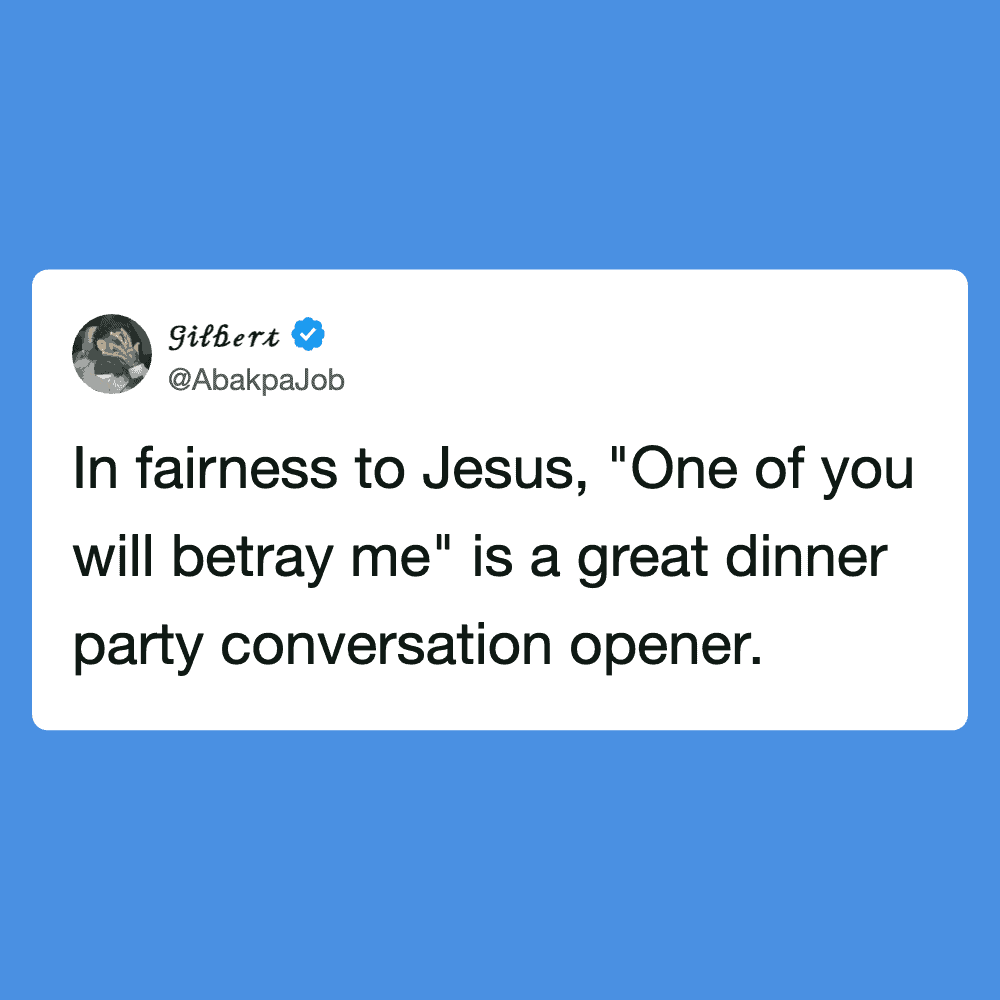 Funny quote image about betrayal and dinner conversation, perfect for humor and meme sharing.
