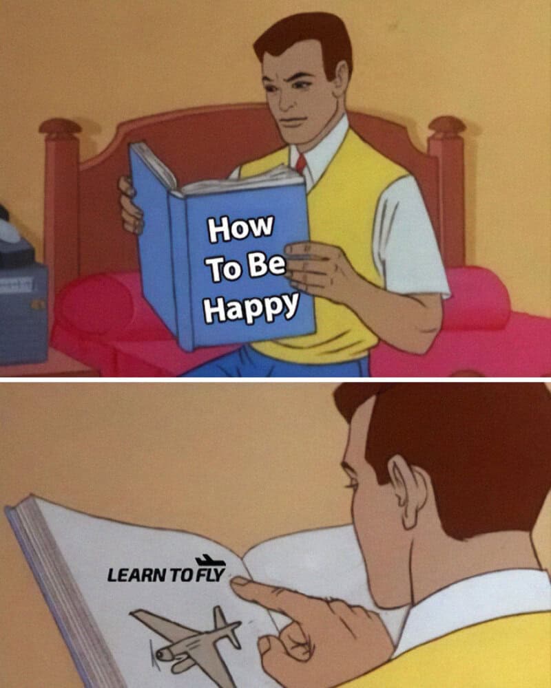 Man reading "How To Be Happy" book, with a second image of him pointing at "Learn to Fly" in a book.
