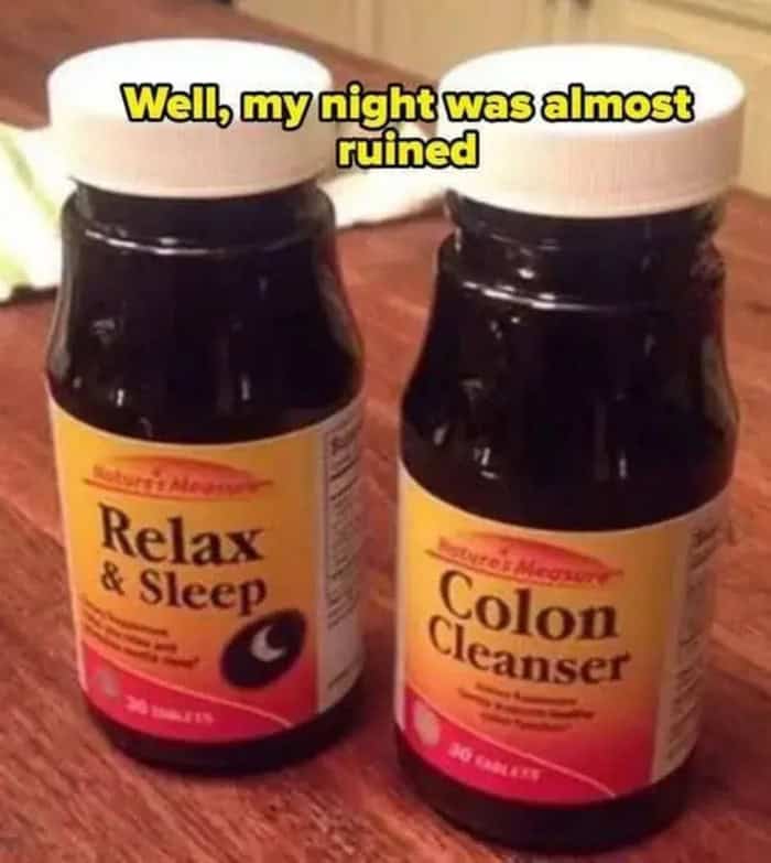 Relax & Sleep and Colon Cleanser supplement bottles with humorous caption.