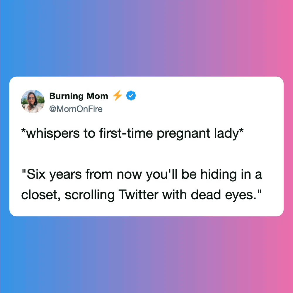 Humorous pregnancy tweet about hiding in a closet from social media.