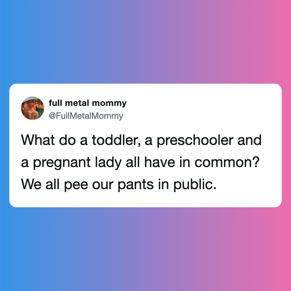 Humorous pregnancy tweet about toddlers, preschoolers, and pregnant women peeing in public.