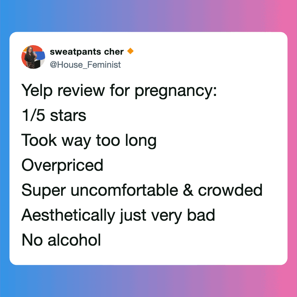 Pregnancy tweets meme highlighting humorous reviews about pregnancy experiences.
