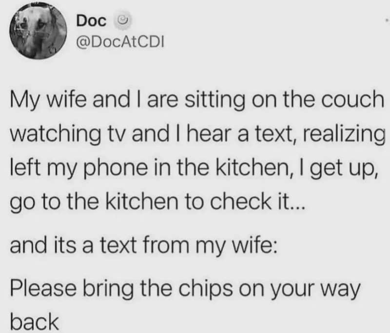 Humorous meme of a wife asking her husband to bring chips on his way back.