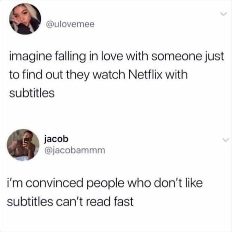 Humorous meme about falling in love and Netflix subtitles.