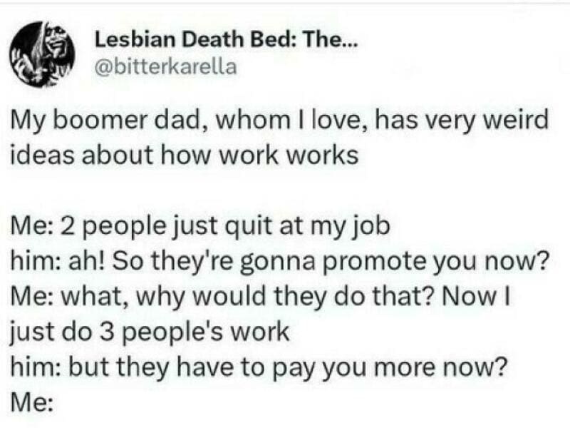 Humorous meme about work and promotion misunderstandings.