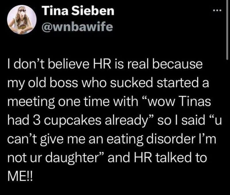 Funny meme about HR and eating disorders with humorous text.