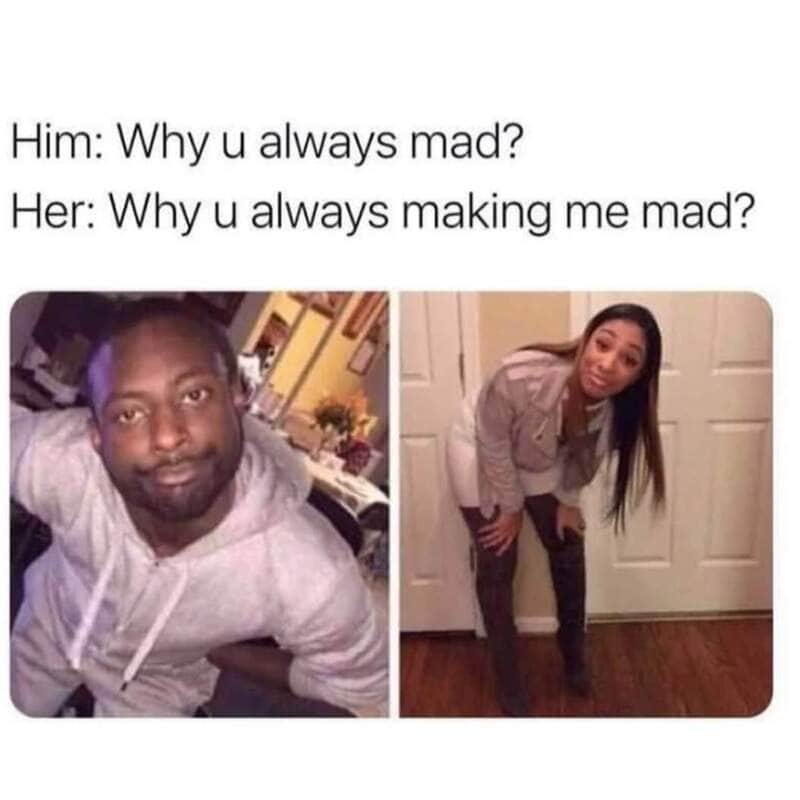 Humorous meme showing a man and woman in a funny argument about mood swings.