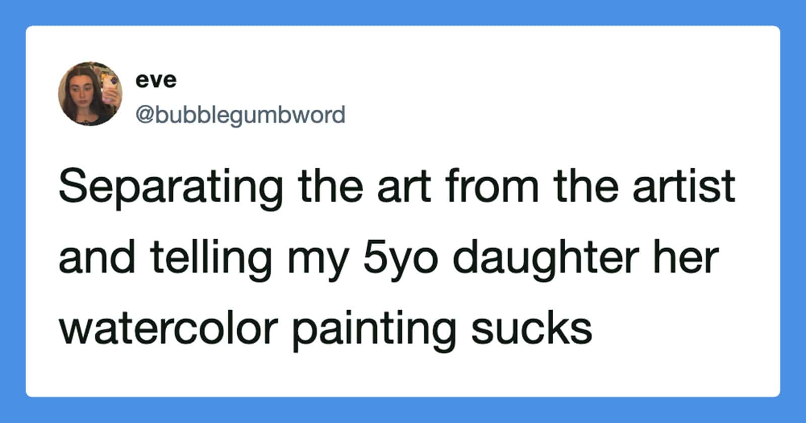 Funny Tweet about Art and Watercolor Painting.