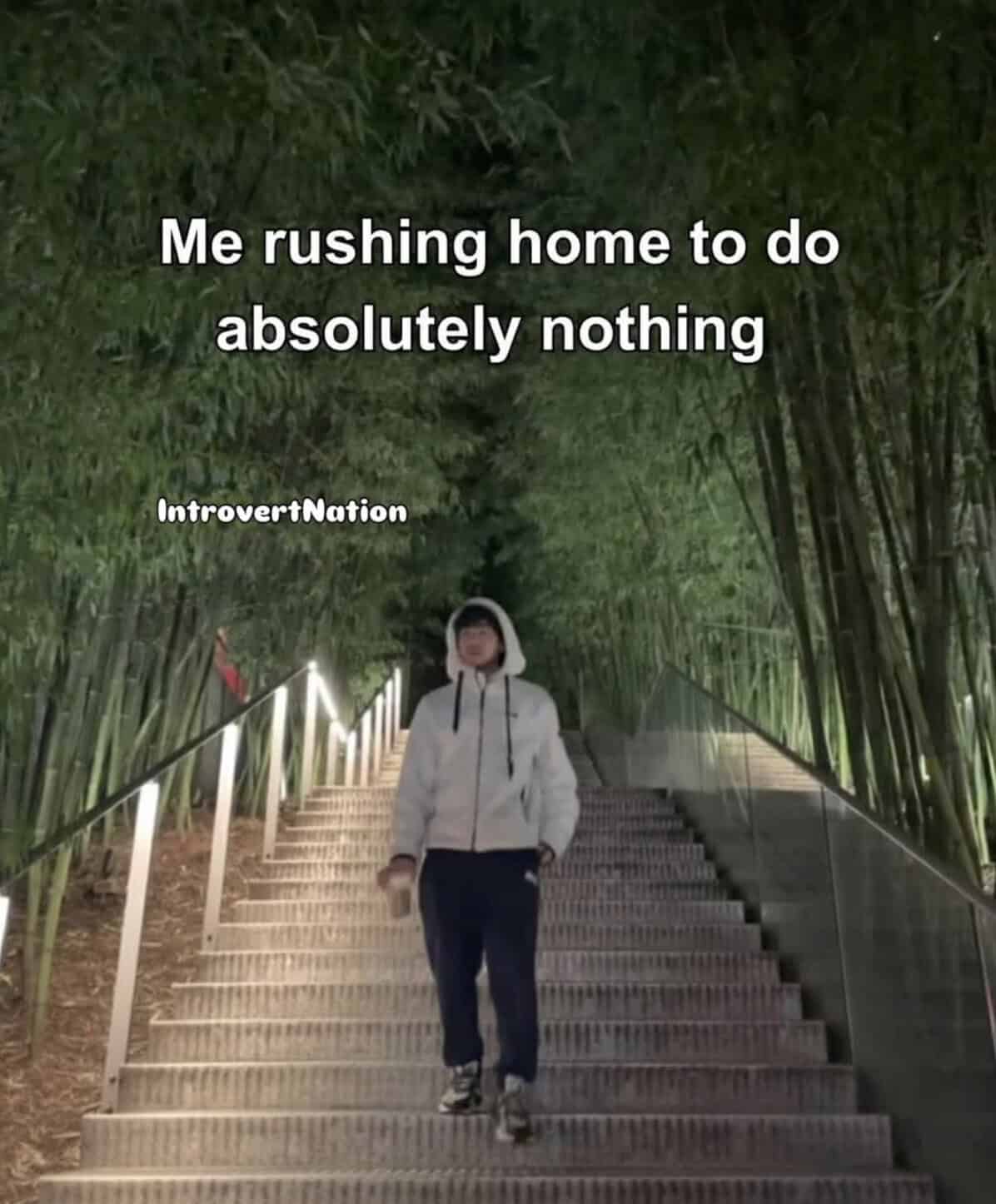 Person walking up stairs at night with text overlay about doing nothing.
