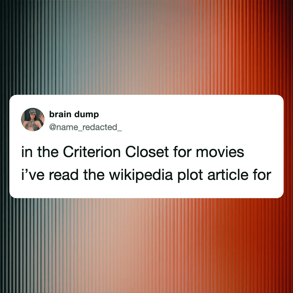 Person in the Criterion Closet, referencing movie plot analysis.