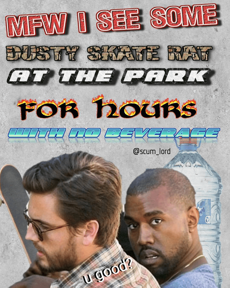 Two men at the park, one with skateboard, casual attire, humorous text overlay.