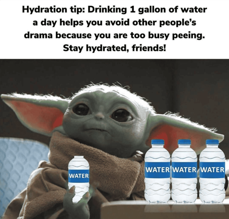 Baby Yoda holding water bottles with hydration tip for staying healthy.