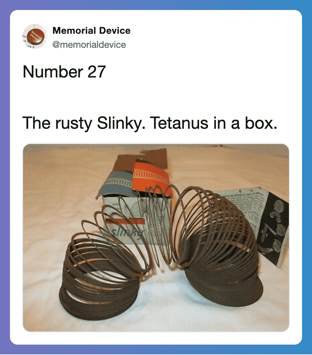 Rusty Slinky toy with corroded metal coils, potential tetanus hazard.