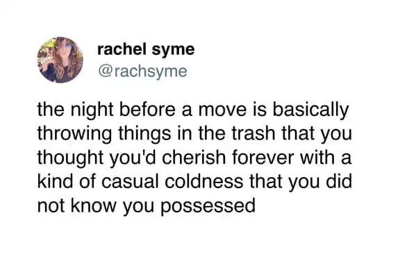 Pleated Jeans humorous meme about throwing trash before a move.