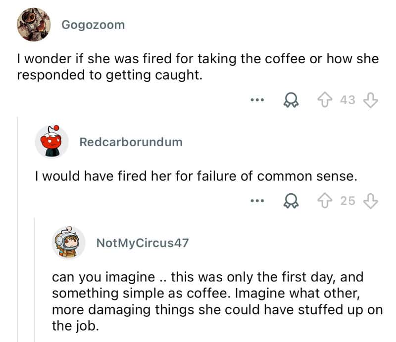 Conversation about firing for taking coffee and responses about common sense.